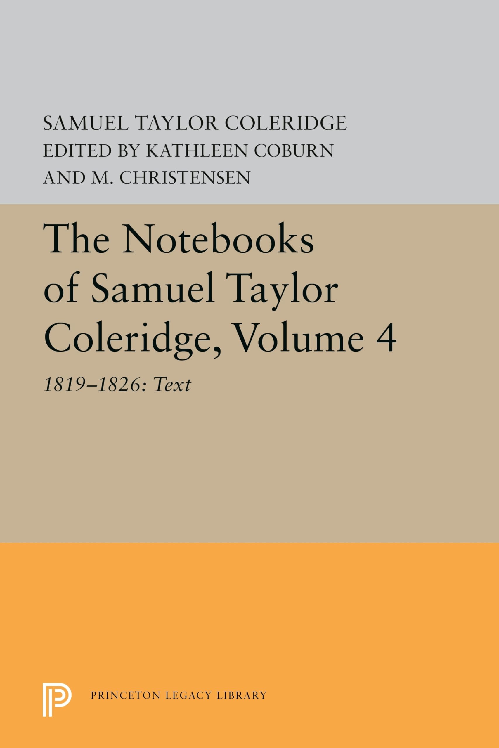 Amazon | The Notebooks of Samuel Taylor Coleridge: 1819-1826: Text
